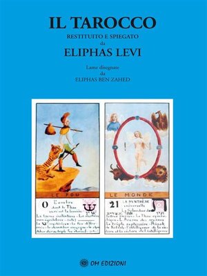 cover image of Il Tarocco restituito e spiegato da Eliphas Levi